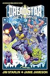 Dreadstar Returns