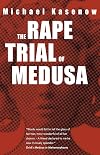The Rape Trial of Medusa