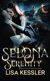 Sedona Serenity: Southwestern Paranormal Romance with Shifters, Psychics, and Secrets (Sedona Pack Book 5)