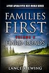 Families First: A Post-Apocalyptic Next-World Series Volume 2 The Road
