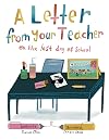A Letter From Your Teacher: On the Last Day of School