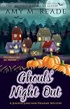 Ghouls' Night Out (The Juniper Junction Cozy Holiday Mystery Series)