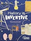 History Is Inventive