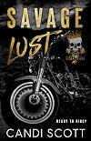 Savage Lust: A Biker MC Dark Romance (Desert Kings MC)