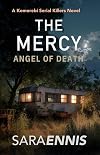 The Mercy: Angel of Death