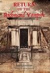 Return of the Richmond Vampire