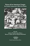 Voices of an American Utopia: The Oneida Community in Their Own Words