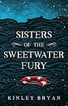 Sisters of the Sweetwater Fury
