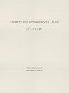Oratory and Democracy in China: 475-221 BC