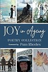 Joy in Ageing: Poetry Collection (Embracing Age Poetry Collection)