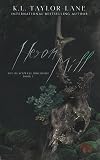 Heron Mill (The Blackwell Brothers Book 1)