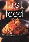 Fast Food: Quick and Easy Everyday Ideas for Cooks in a Hurry (Chunky Food series) (Cookery)
