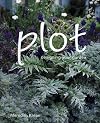 Plot: Designing Your Garden