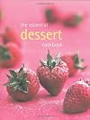 The Essential Dessert Cookbook
