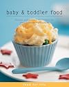 Baby and Toddler Food