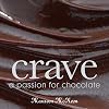 Crave: A Passion for Chocolate
