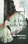 A dirty little war
