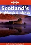 Lonely Planet : Scotland's Highlands & Islands : 2002 : 1st edition