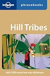Lonely Planet : Phrasebook : Hill Tribes : 2008 : 3rd edition