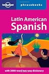 Lonely Planet : Phrasebook : Latin American Spanish