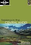 Lonely Planet Trekking in the Central Andes (Walking)