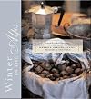 Winter In The Alps: Food By The Fireside
