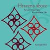 Heavens Above: Ancient Sayings for Modern Life