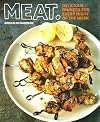 Meat: Delicious Dinners For Every Night Of The Week