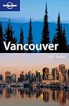 Lonely Planet : Vancouver