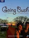 Going Bush
