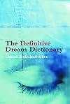 The Definitive Dream Dictionary