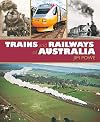 Trains and Railways of Australia