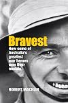 Bravest Australia's greatest war heroes and how they won their medals