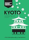 Kyoto Pocket Precincts: A Pocket Guide to the City's Best Cultural Hangouts, Shops, Bars and Eateries