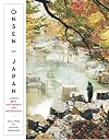 Onsen of Japan: Japan's Best Hot Springs and Bath Houses