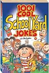 1001 Cool School Yard Jokes (Cool Series)