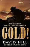 Gold!: The Fever that Forever Changed Australia