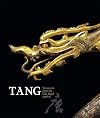 Tang: Treasures from the Silk Road Capital