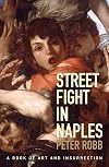 Street Fight in Naples