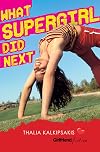 What supergirl did next
