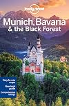 Lonely Planet : Munich, Bavaria & the Black Forest : 2013 : 4th edition