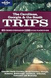 Lonely Planet : Trips : The Carolinas, Georgia & the South