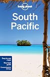 Lonely Planet : South Pacific