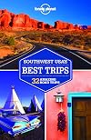 Lonely Planet : Southwest USA's Best Trips