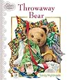 Throw Away Bear (Silver Tales)