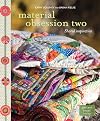 Material Obsession Two: Shared Inspiration