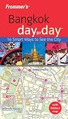 Frommer's Day by Day: Bangkok