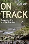 On track : searching out the Bundian Way