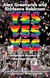 Yes Yes Yes: Australia's Journey to Marriage Equality