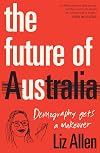 The Future of Us: Demography gets a makeover